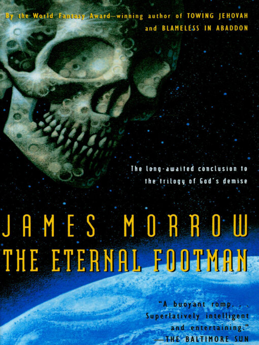 Title details for The Eternal Footman by James Morrow - Available